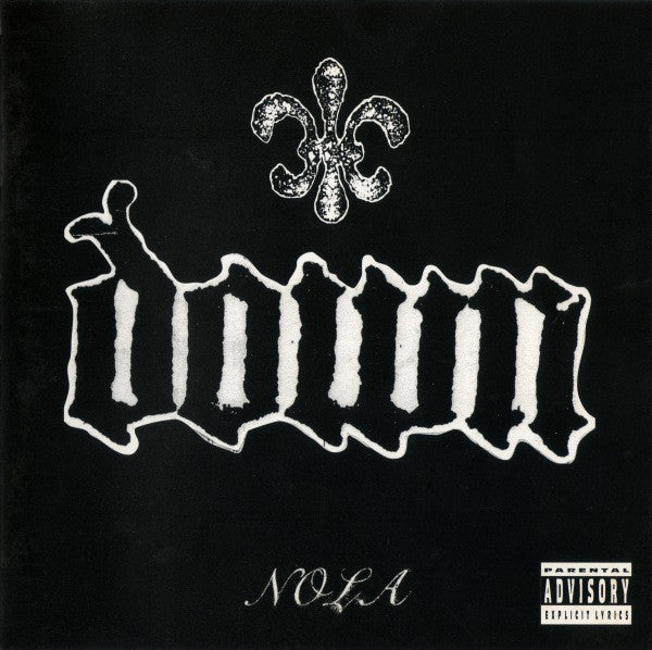 Down (3) : NOLA (CD, Album)