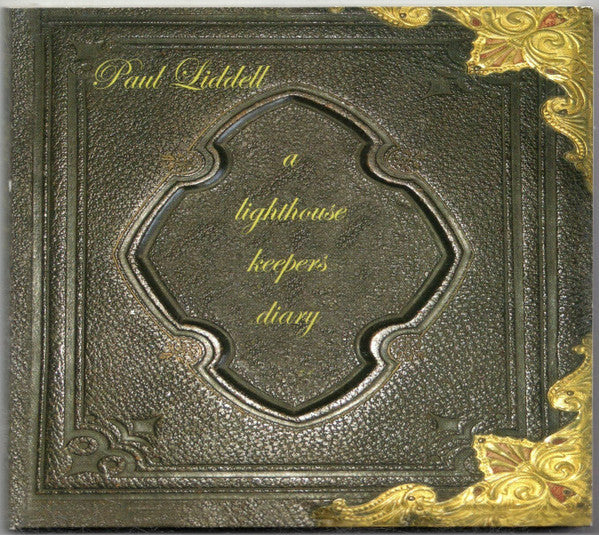 Paul Liddell : A Lighthouse Keeper's Diary (CD, Album, Enh)