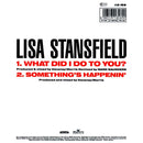 Lisa Stansfield : What Did I Do To You? (7", Single)