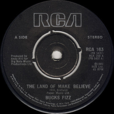 Bucks Fizz : The Land Of Make Believe (7", Single, 4-P)