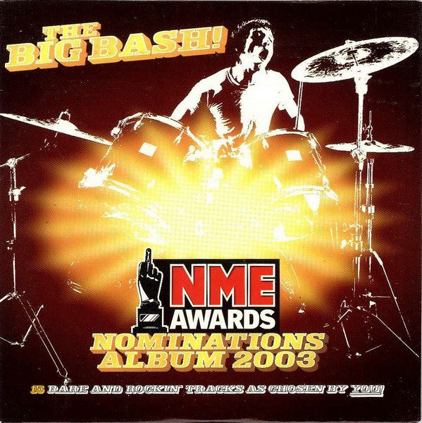 Various : The Big Bash! NME Awards Nominations Album 2003 (CD, Comp)