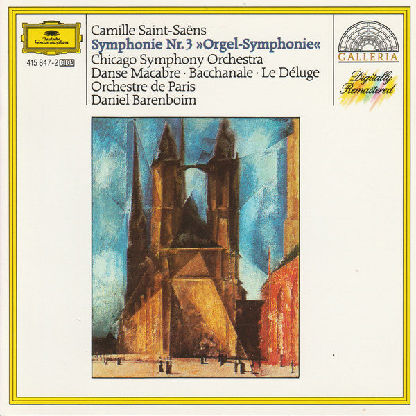 Camille Saint-Saëns, Chicago Symphony Orchestra, Orchestre De Paris, Daniel Barenboim : Symphony Nr.3 >>Orgel-Symphonie<< / Danse Macabre / Bachanale / Le Déluge (CD, Comp, RM)