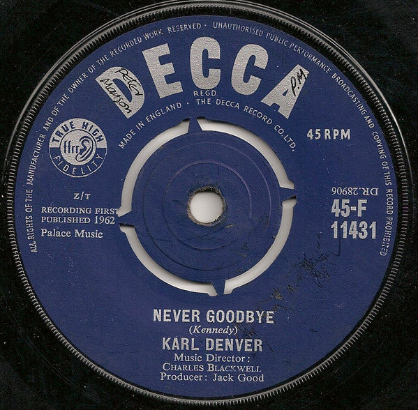 Karl Denver : Never Goodbye (7")