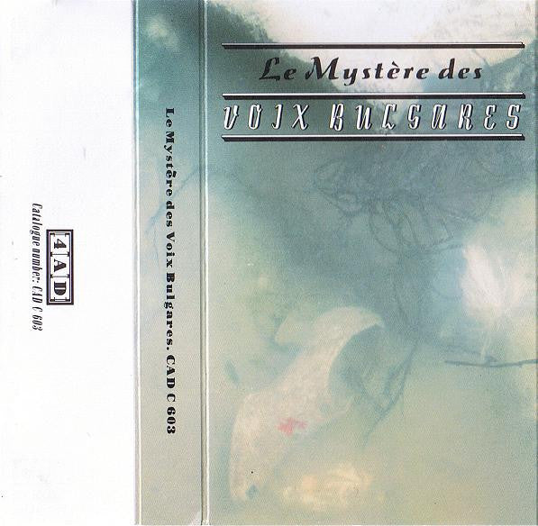 Le Mystère Des Voix Bulgares : Le Mystère Des Voix Bulgares (Cass, Album, RE)