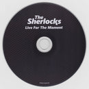 The Sherlocks (3) : Live For The Moment (CD, Album)