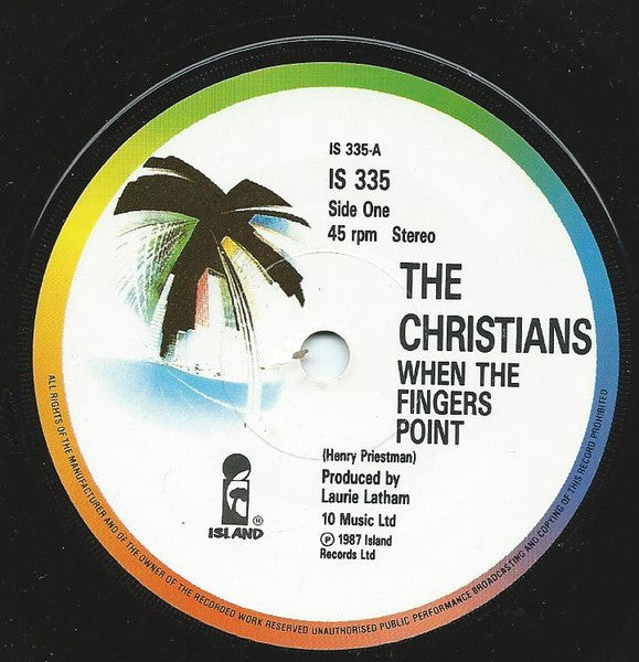 The Christians : When The Fingers Point (7", Single)