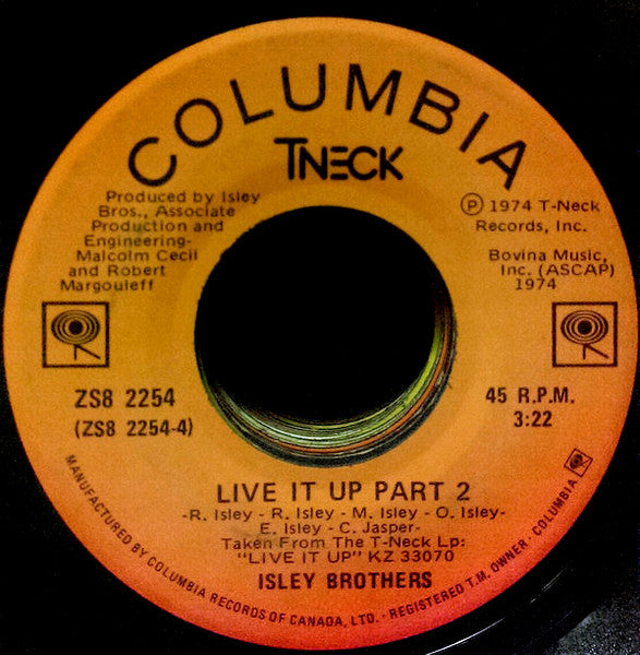 The Isley Brothers : Live It Up Part 1 / Live It Up Part 2 (7")