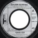 Golden Earring : Radar Love (7", Lar)