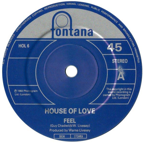 The House Of Love : Feel (7", Single)