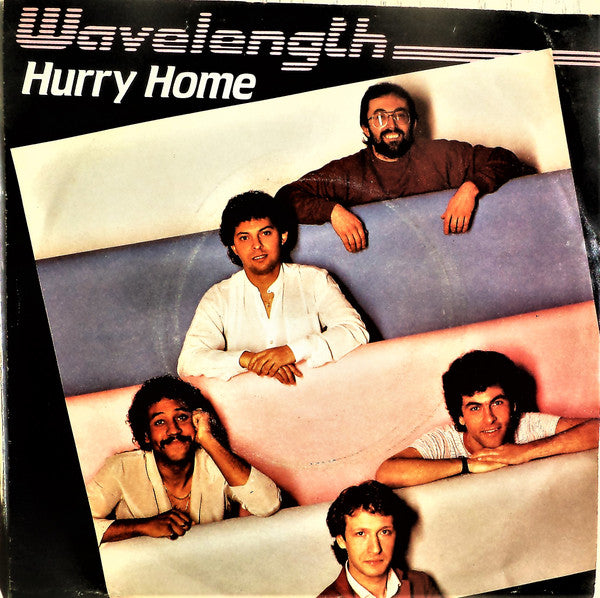 Wavelength (5) : Hurry Home (7", Single)