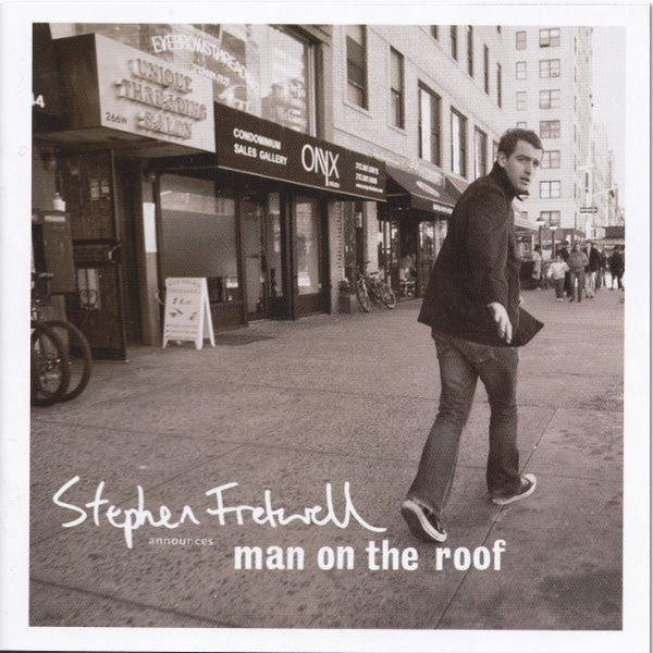 Stephen Fretwell : Man On The Roof (CD, Album, S/Edition, Sup)