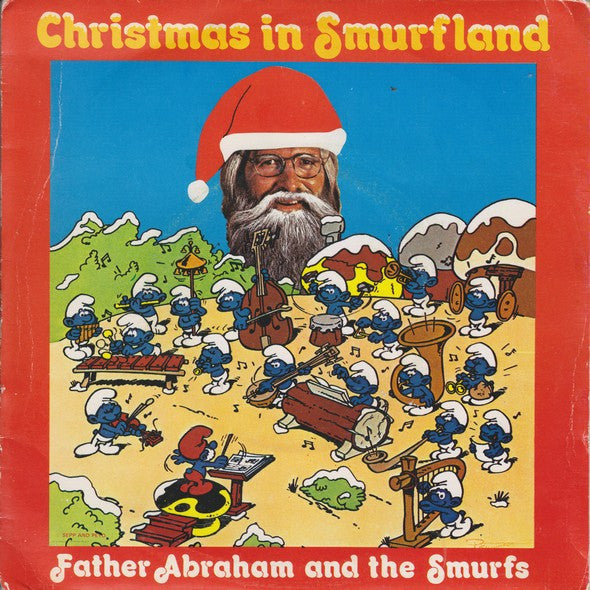 Vader Abraham And The Smurfs (2) : Christmas In Smurfland (7", Single)