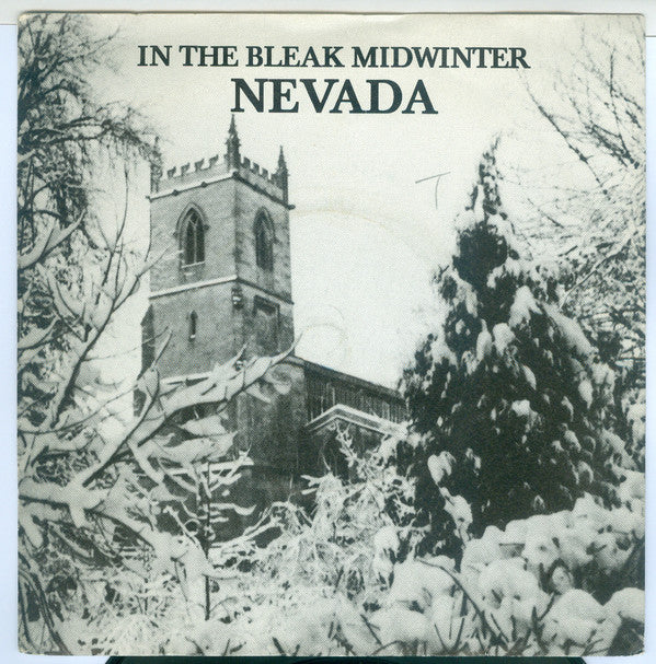 Nevada (11) : In The Bleak Midwinter (7", Sil)