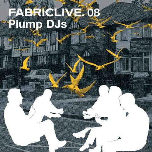 Plump DJs : FabricLive. 08 (CD, Mixed)