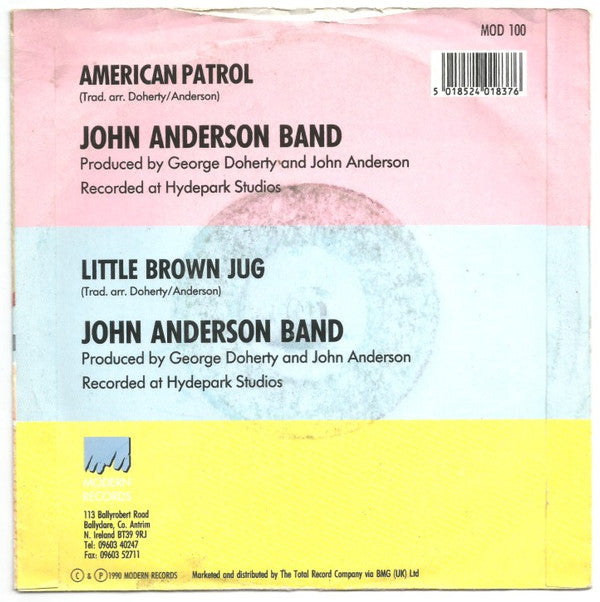 The John Anderson Band : American Patrol (7")