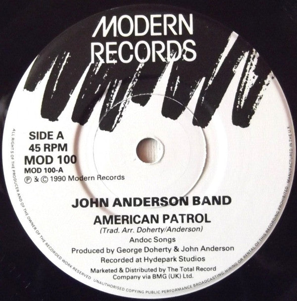 The John Anderson Band : American Patrol (7")