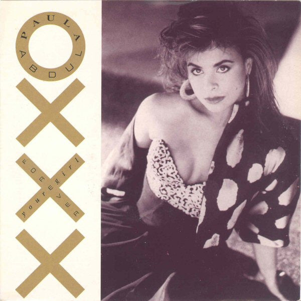 Paula Abdul : Forever Your Girl (7", Single, Pap)