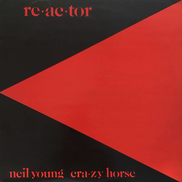 Neil Young & Crazy Horse : Reactor (LP, Album)