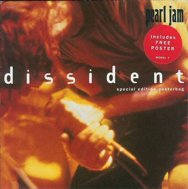 Pearl Jam : Dissident (7", Single, S/Edition, Pos)
