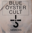 Blue Öyster Cult : Mirrors / Lonely Teardrops (7", Single, Ltd, Tra)