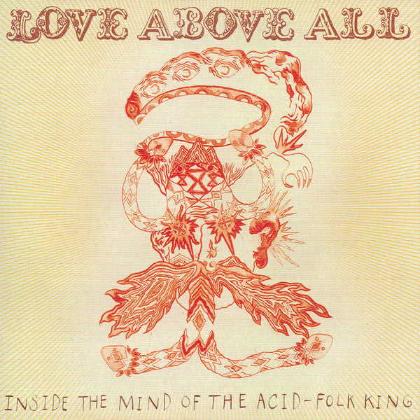 Various : Love Above All (Inside The Mind Of The Acid-Folk King) (CD, Comp, Jew)