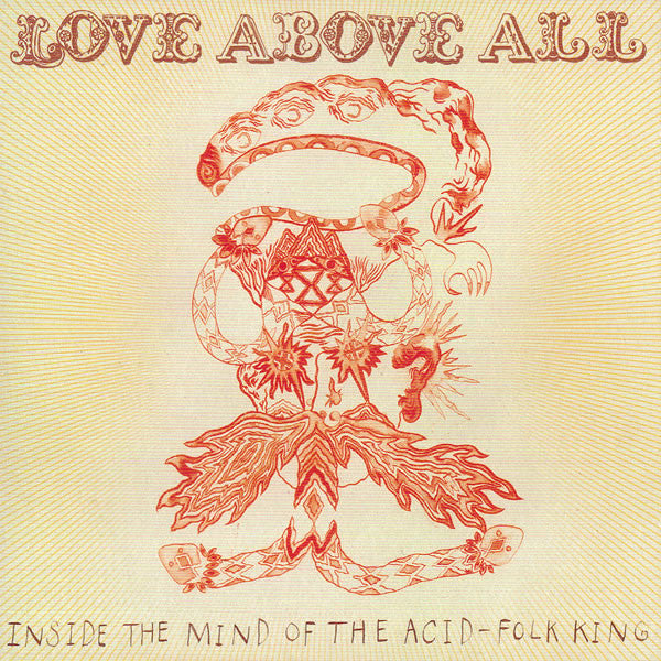 Various : Love Above All (Inside The Mind Of The Acid-Folk King) (CD, Comp, Jew)