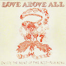 Various : Love Above All (Inside The Mind Of The Acid-Folk King) (CD, Comp, Jew)