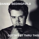 Daniel Bedingfield : Gotta Get Thru This (CD, Album, S/Edition, Uni)