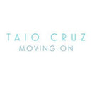 Taio Cruz : Moving On (CD, Single)