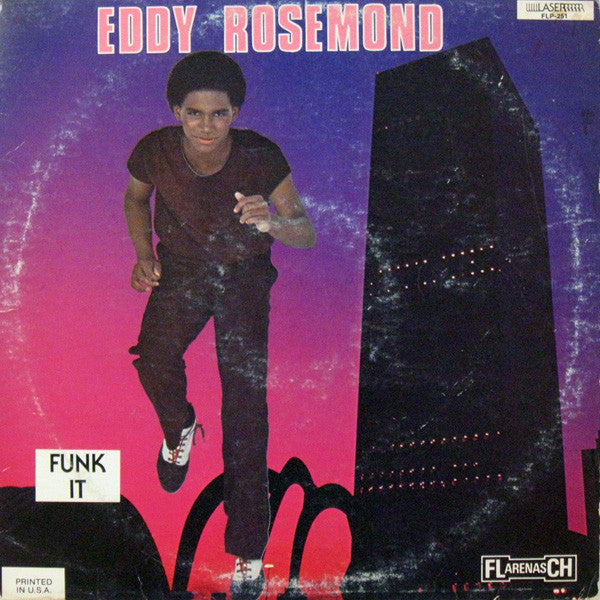 Eddy Rosemond : Wake Up And Move "Funk It" / Between Two Memories (12")