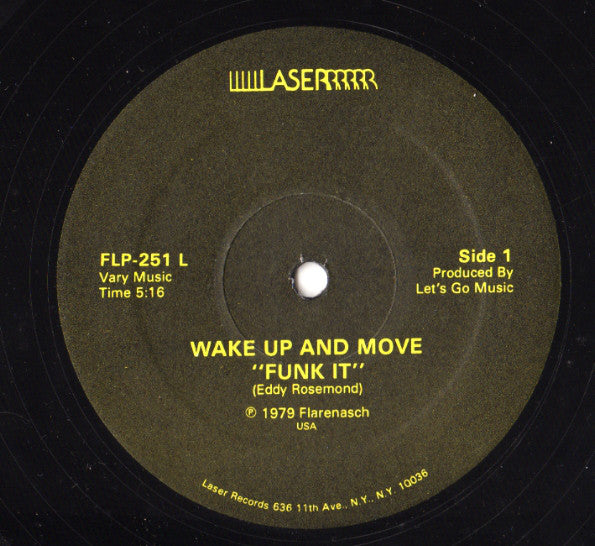 Eddy Rosemond : Wake Up And Move "Funk It" / Between Two Memories (12")