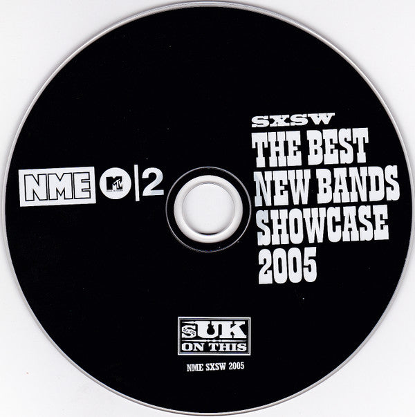 Various : SXSW The Best New Bands Showcase 2005 (CD, Comp)
