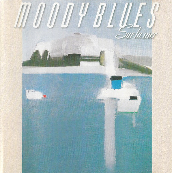 The Moody Blues : Sur La Mer (CD, Album, RE)