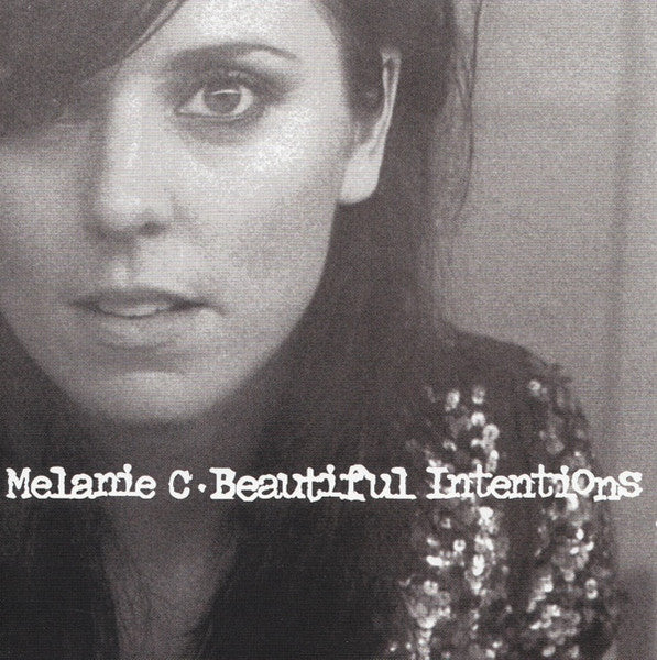 Melanie C : Beautiful Intentions (CD, Album, Sli)