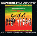 Inner Circle : We 'A' Rockers (7", Single)