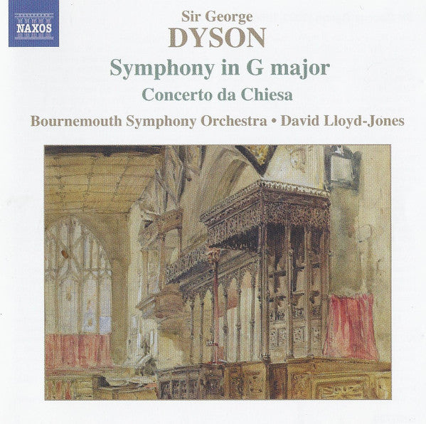 Sir George Dyson, Bournemouth Symphony Orchestra, David Lloyd-Jones : Symphony In G Major / Concerto Da Chiesa (CD)