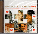 Various : That Ole Devil Called Love (2xCD, Comp)