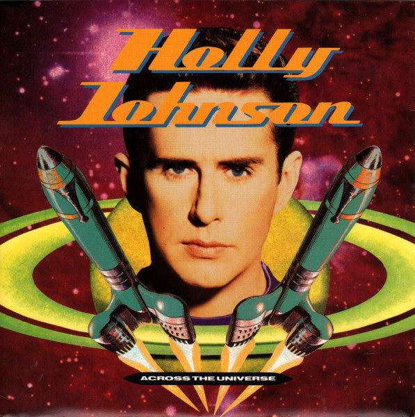 Holly Johnson : Across The Universe (7", Single)