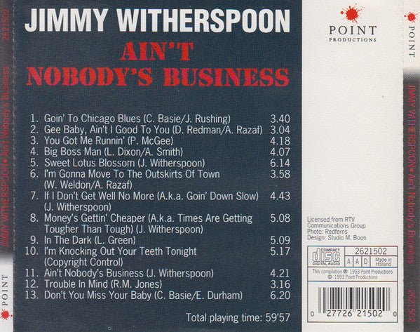 Jimmy Witherspoon : Ain't Nobody's Business (CD, Album, Comp)