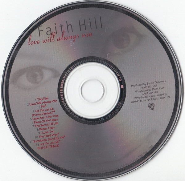 Faith Hill : Love Will Always Win (CD, Album)