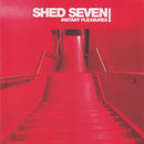 Shed Seven : Instant Pleasures (CD, Album)
