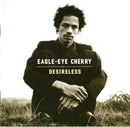 Eagle-Eye Cherry : Desireless (CD, Album)