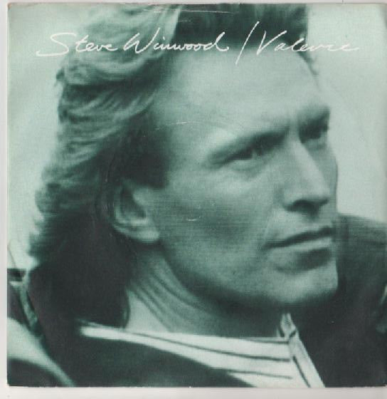 Steve Winwood : Valerie (7", Single, Inj)