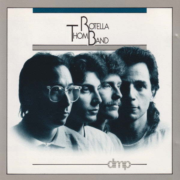 Thom Rotella Band : Thom Rotella Band (CD, Album)