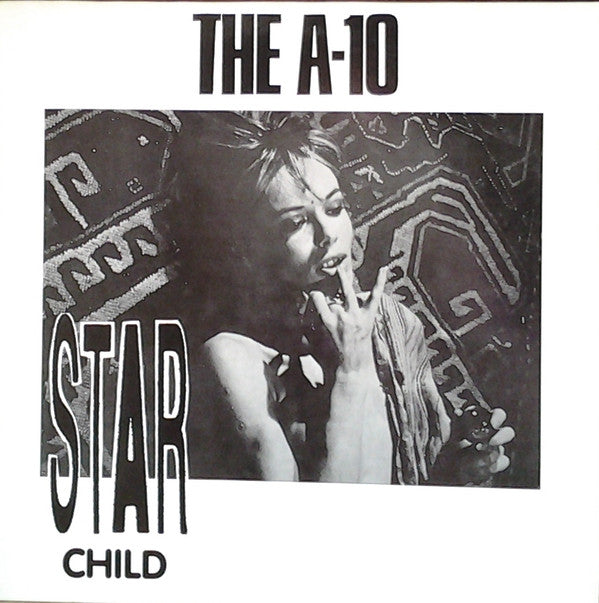The A-10 : Star Child (12")