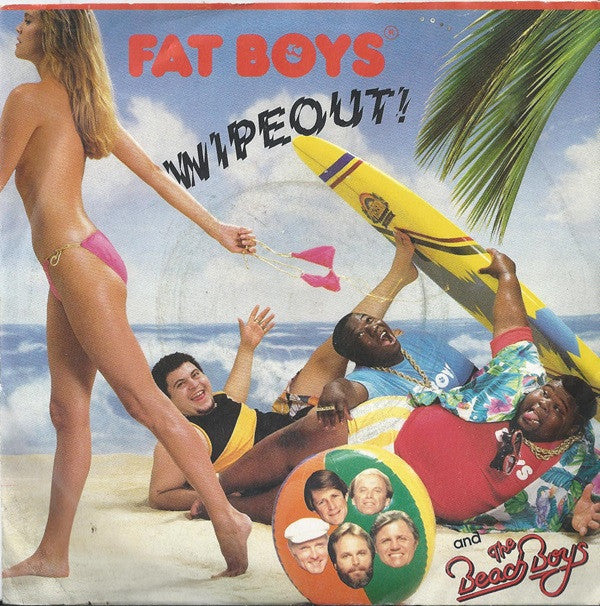 Fat Boys And The Beach Boys : Wipeout (7", Single, Red)