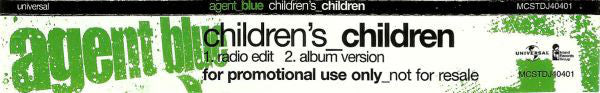 Agent Blue (2) : Children's Children (CD, Single, Promo)