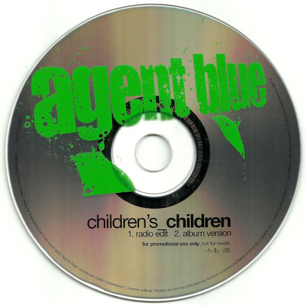 Agent Blue (2) : Children's Children (CD, Single, Promo)