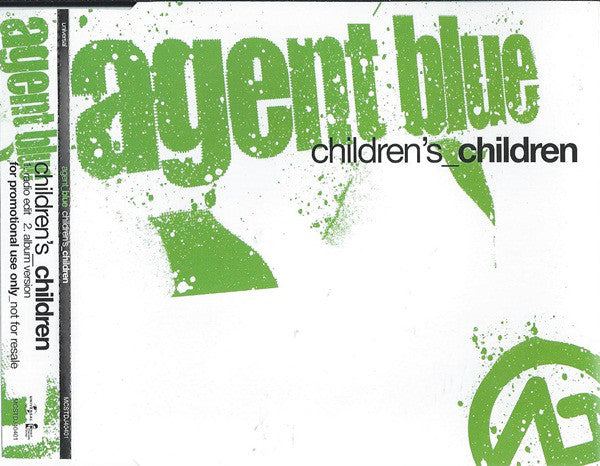 Agent Blue (2) : Children's Children (CD, Single, Promo)