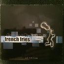 French Fries : Ab Libitum (CD, Album)